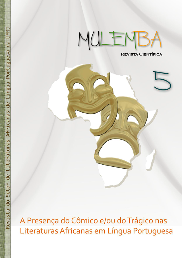 					Visualizar v. 3 n. 5 (2011): A Presença do Cômico e/ou do Trágico nas Literaturas Africanas em Língua Portuguesa
				
